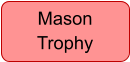 Mason Trophy